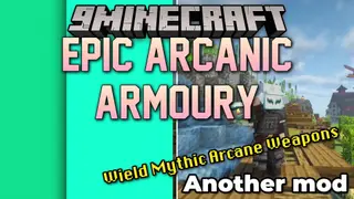 Epic Arcanic Armoury Mod (1.20.1) – Wield Sheathed Katanas and Slay Wandering