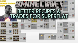 Better Recipes & Trades for Superflat Mod (26.3, 1.20.1)