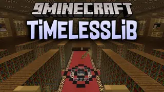 TimelessLib Mod (26.2, 1.20.1) – Smooth In-Game Animations and Accurate World