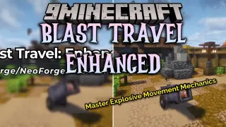 Blast Travel Enhanced Mod (1.21.1, 1.20.1) – Launch Across Your World