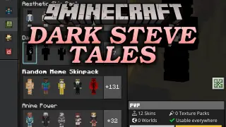 Dark Steve Tales Skin Pack (26.x, 1.21) – Horror-Themed Steve Outfits