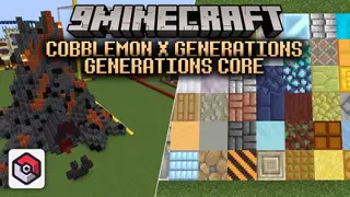 Cobblemon X Generations Generations Core Mod (1.21.1, 1.20.1)