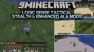 Logic Sense Tactical Stealth & Enhanced AI a Mods (1.21.1, 1.20.1)