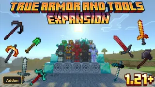 True Armor and Tools Expansion (26+, 1.21) – MCPE/Bedrock Addon