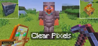 Clear Pixels (26+, 1.21) – MCPE/Bedrock Texture Pack