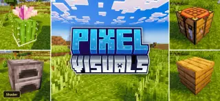 Pixel Edge Visuals (26+) – MCPE/Bedrock Shader