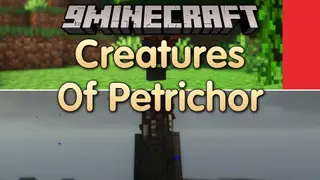Creatures of Petrichor Mod (1.20.1) – Face Hostile Forest Spirits