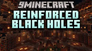 Reinforced Black Holes Mod (1.21.1, 1.20.1) – Distort Reality