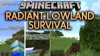 Radiant Lowland Survival Mod (26.2) – Enjoy Glowing Lights and Swaying Foliage