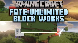 Fate Unlimited Block Works Mod (1.21.1) – Summon Heroic Spirits in the Holy