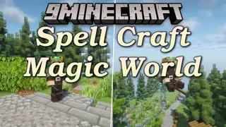 Spell Craft Magic World Mod (26.2, 1.20.1) – Master Arcane Spells and Duel