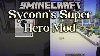 Syconn's Super Hero Mod (1.21.1, 1.20.1) – Soar Across the Sky and Call