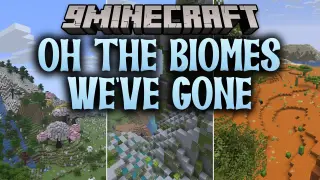 Oh The Biomes We've Gone 9minecraft Mod (26.3) – Vibrant Wilds and Towering Forests