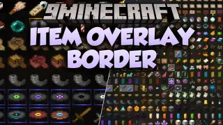 Item Overlay Border Mod (1.20.1) – Spot Rare Loot Instantly in Your Inventory