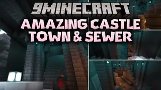Amazing Castle Town & Sewer Map (26.3, 1.20.1) – Battle Through Dark Sewers