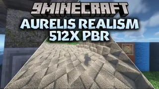 Aurelis Realism 512x PBR Resource Pack (26.2, 1.20.1)
