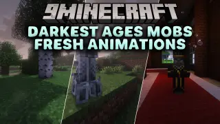Darkest Ages Mobs Fresh Animations Resource Pack (1.21.11, 1.20.1)