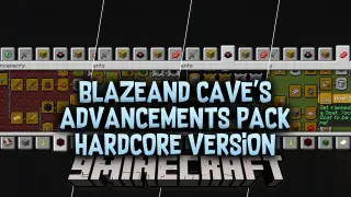 Blazeand Cave's Advancements Pack Hardcore Version Data Pack (26.3, 1.20.1)