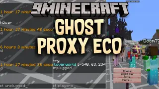 Ghost Proxy Eco Mod (26.2, 1.20.1) – Keep Mob Farms Running While Your PC Is Off