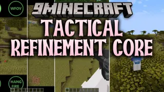 Tactical Refinement Core Mod (1.20.1) – Cleaner Modern Warfare with Sharper