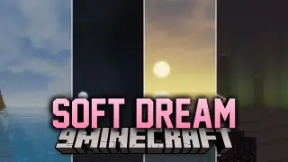 Soft Dream Shaders (26.3, 1.20.1) – Soft Lighting with Mod Compatibility