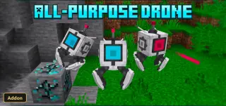All-Purpose Drone (26+, 1.21) – MCPE/Bedrock Addon