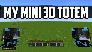 My Mini 3D Totem (26+, 1.21) – MCPE/Bedrock Texture Pack