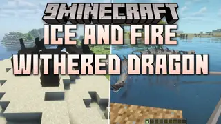 Ice and Fire Withered Dragon Mod (1.21.1, 1.20.1) – Raise Undead Dragons