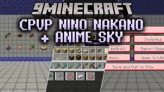 CPvP Nino Nakano + Anime Sky Resource Pack (26.2, 1.20.1)