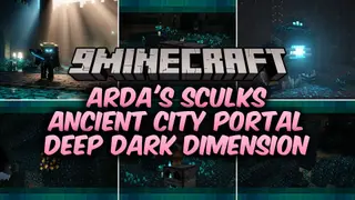 Arda's Sculks Ancient City Portal Deep Dark Dimension Mod (1.21.1, 1.20.1)