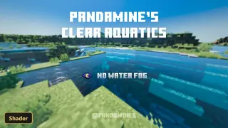 PandaMine's Clear Aquatics (26+) – MCPE/Bedrock Shader