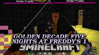 Golden Decade Five Nights at Freddy's 1 Map (26.3, 1.20.1)