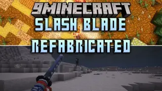 Slash Blade Refabricated Mod (26.1.2, 1.20.1) – Master Rapid Aerial Strikes