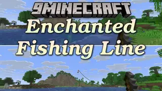 Enchanted Fishing Line Mod (26.3, 1.20.1) – Cast Your Rod with True Line