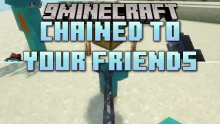 Chained to Your Friends Mod (1.20.1) – Conquer Survival with Forced Teamwork