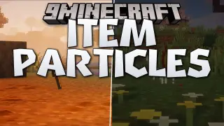 Item Particles Mod (26.3, 1.20.1) – Make Weapon Displays Glow Brightly
