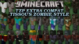 TZP Extra Compat Tissou's Zombie Style Resource Pack (26.3, 1.20.1)