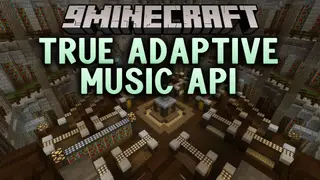 True Adaptive Music API Mod (26.3, 1.20.1) – Soundtracks That React