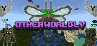 OtherWorldly Addon (26.x, 1.21) – MCPE/Bedrock Mod