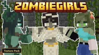 ZombieGirls (26+, 1.21) – MCPE/Bedrock Texture Pack