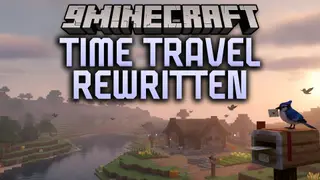 Time Travel Rewritten Mod (1.21.1) – Team Up with Past Versions of Yourself