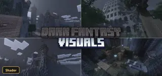 Dark Fantasy Visuals (26+, 1.21) – MCPE/Bedrock Shader