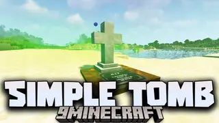Simple Tomb Mod (26.3, 1.20.1) – Don't Lose Your Items When You Die