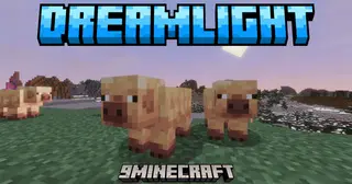 DreamLight Shaders (26.3, 1.20.1) – Soft Cinematic Lighting