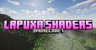 Lapuxa Shaders (26.3, 1.20.1) – Advanced Lighting With Smooth Effects