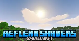 Reflexa Shaders (26.3, 1.20.1) – Balanced Visual Quality And Performance