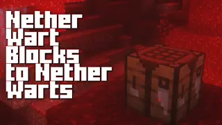 Nether Wart Blocks to Nether Warts Mod (26.2, 1.20.1)