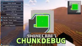 ChunkDebug Mod (26.3, 1.20.1) – Live Display of Loaded Chunks