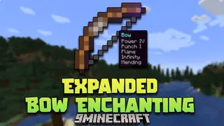 Expanded Bow Enchanting Mod (26.2, 1.20.1) – Maximize Your Bow's Potential
