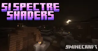 SI Spectre Shaders (26.3, 1.20.1) – Cinematic Horror Visuals
